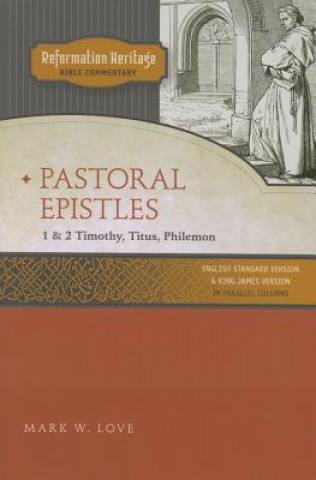 Книга Pastoral Epistles Mark W. Love