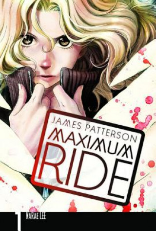 Könyv Maximum Ride 1 James Patterson