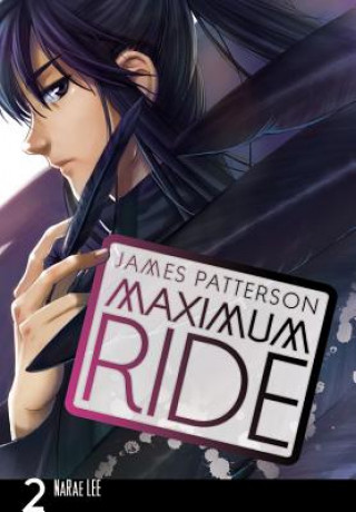 Könyv Maximum Ride  the Manga 2 James Patterson