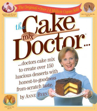 Kniha The Cake Mix Doctor Anne Byrn
