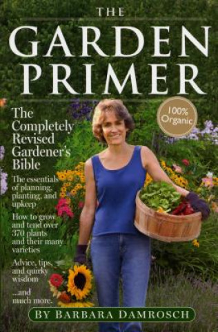 Книга The Garden Primer Barbara Damrosch