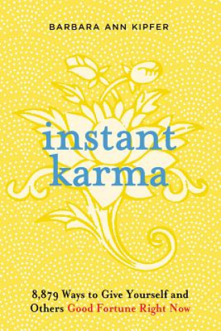 Book Instant Karma Barbara Ann Kipfer