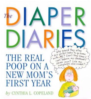 Carte The Diaper Diaries Cynthia L. Copeland