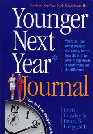 Kniha Younger Next Year Journal Chris Crowley