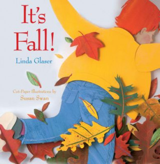 Kniha It's Fall! Linda Glaser