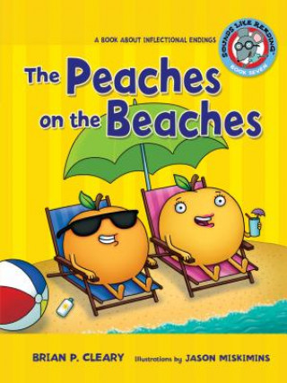 Carte The Peaches on the Beaches Brian P. Cleary