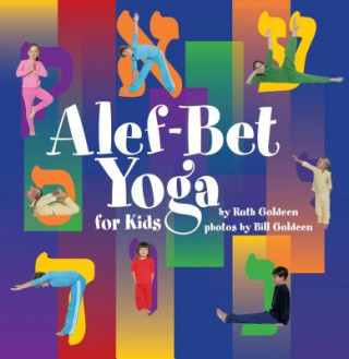 Carte Alef-Bet Yoga for Kids Bill Goldeen