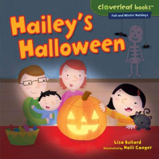 Knjiga Hailey's Halloween Lisa Bullard