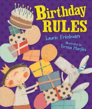 Buch Birthday Rules Laurie B. Friedman