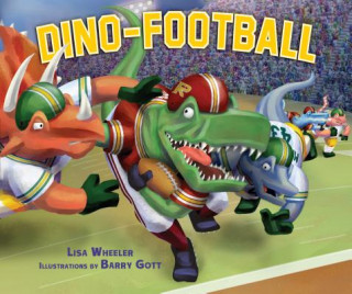 Книга Dino-Football Lisa Wheeler