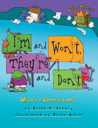 Книга I'm and Won't, They're and Don't Brian P. Cleary