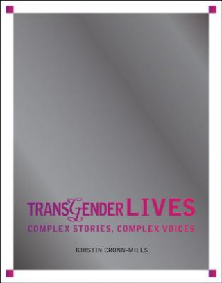 Kniha Transgender Lives Kirstin Cronn-mills