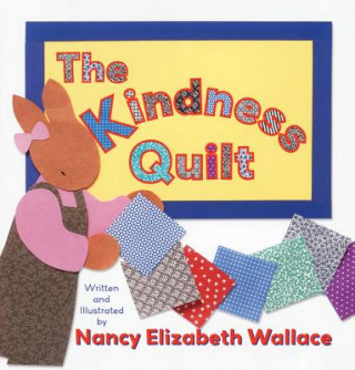 Book Kindness Quilt Nancy Elizabeth Wallace