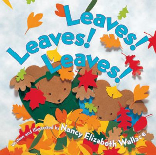 Kniha LEAVES LEAVES LEAVES Nancy Elizabeth Wallace