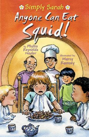 Könyv ANYONE CAN EAT SQUID Phyllis Reynolds Naylor
