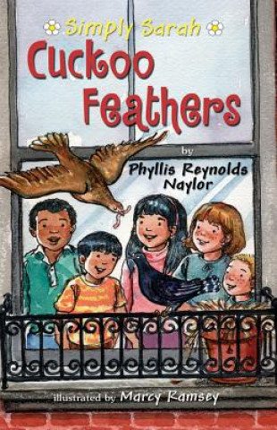 Kniha CUCKOO FEATHERS Phyllis Reynolds Naylor
