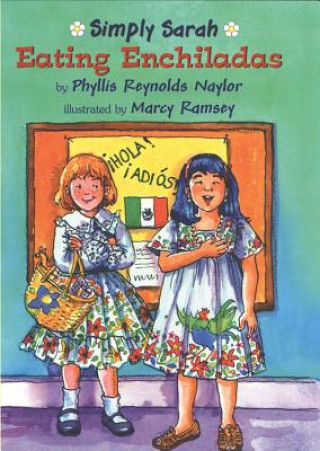 Kniha Eating Enchiladas Phyllis Reynolds Naylor