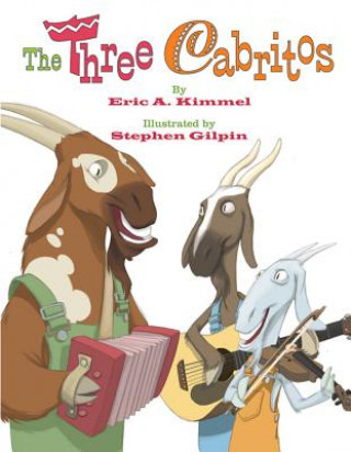 Livre Three Cabritos Eric A. Kimmel