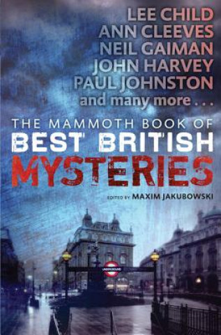 Könyv The Mammoth Book of Best British Mysteries Maxim Jakubowski