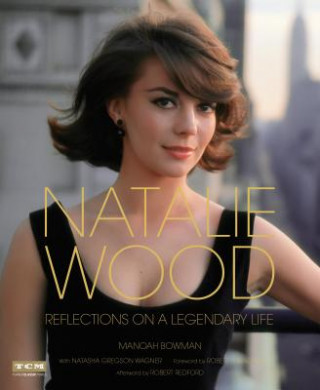 Carte Natalie Wood (Turner Classic Movies) Manoah Bowman