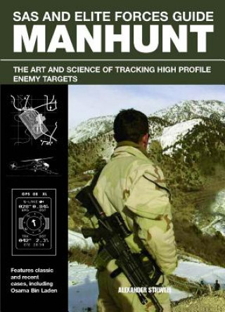 Kniha Sas and Elite Forces Guide Manhunt Alexander Stillwell