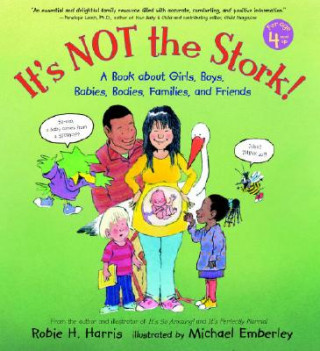 Kniha It's Not the Stork! Robie H. Harris
