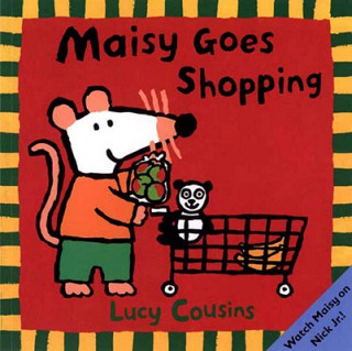 Knjiga Maisy Goes Shopping Lucy Cousins