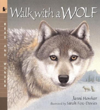 Kniha Walk With a Wolf Janni Howker
