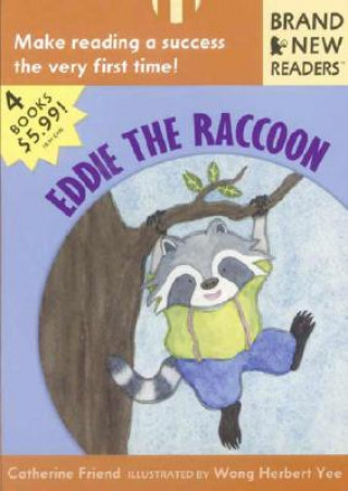 Kniha Eddie the Raccoon Catherine Friend