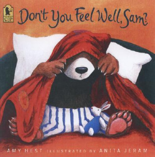 Könyv Don't You Feel Well, Sam? Amy Hest