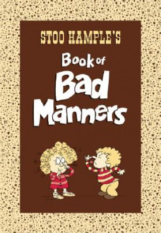 Kniha Stoo Hample's Book of Bad Manners Stoo Hample