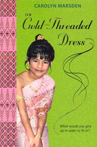 Carte The Gold-Threaded Dress Carolyn Marsden