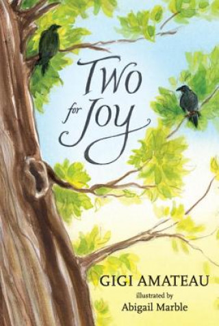 Könyv Two for Joy Gigi Amateau