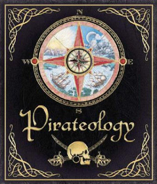 Kniha Pirateology Ian P. Andrew