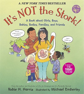 Książka It's Not the Stork! Robie H. Harris