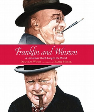 Kniha Franklin and Winston Douglas Wood