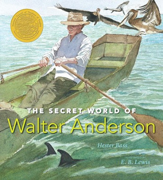 Könyv The Secret World of Walter Anderson Hester Bass