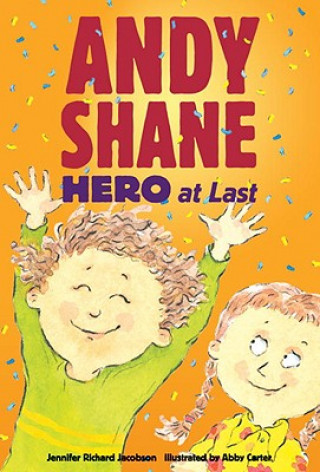 Buch Andy Shane, Hero at Last Jennifer Richard Jacobson