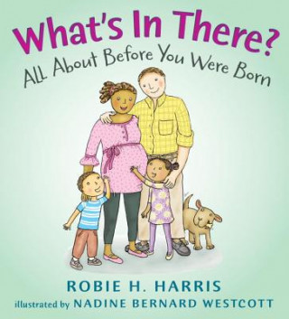 Книга What's in There? Robie H. Harris