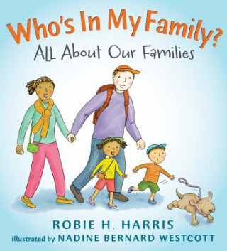 Book Who's in My Family? Robie H. Harris