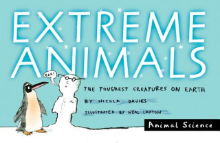 Книга Extreme Animals Nicola Davies