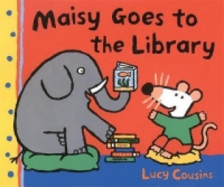 Kniha Maisy Goes to the Library Lucy Cousins