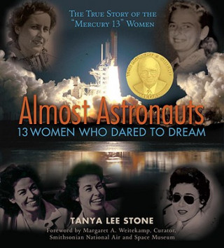 Libro Almost Astronauts Tanya Lee Stone