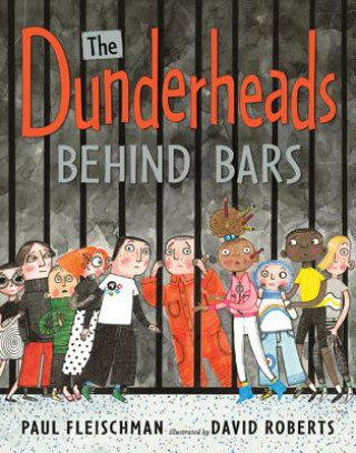 Buch The Dunderheads Behind Bars Paul Fleischman