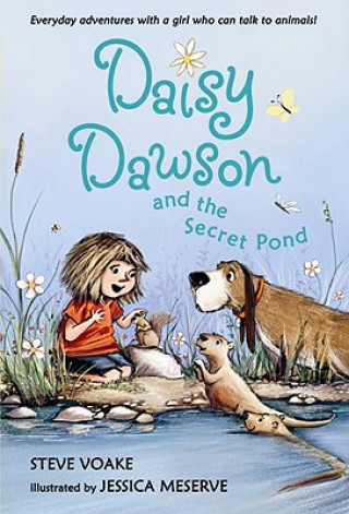 Könyv Daisy Dawson and the Secret Pond Steve Voake