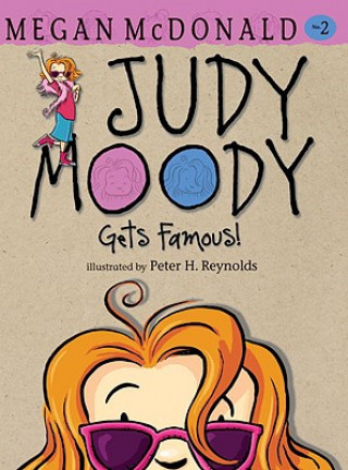 Kniha Judy Moody Gets Famous! Megan McDonald