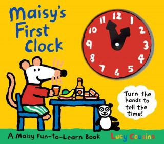 Kniha Maisy's First Clock Lucy Cousins