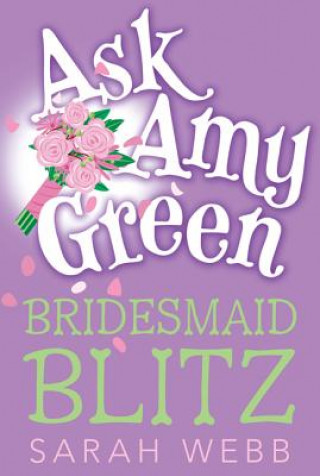 Kniha Bridesmaid Blitz Sarah Webb