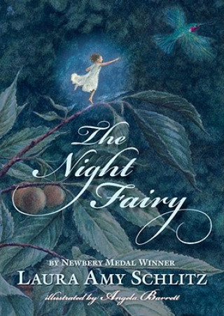 Carte The Night Fairy Laura Amy Schlitz