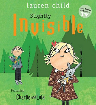 Книга Slightly Invisible Lauren Child